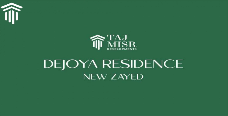 Dejoya - New Zayed- Residence